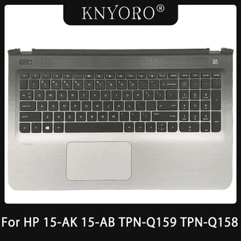 Новинка для HP Pavilion 15-AB 15-AK TPN-Q159 TPN-Q158 Подставка для рук Верхний корпус с клавиатурой и тачпадом (без подсветки) Серебристый 809031-001  5